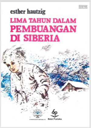 Lima Tahun Dalam Pembungan di Siberia