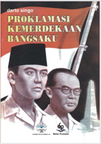 Proklamasi Kemerdekaan Bangsaku