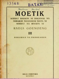 Moetik Soerat Basaon Ni Daganak Na Imbaroe Manandai Mata Ni Soerat Na Binaen Ni Radja Goenoeng