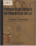 Perbedaan Antara Coorperatie dan Perkoempoelan Lain-lain